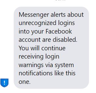 essenger alerts about unrecognized logins into your Facebook account are disabled.